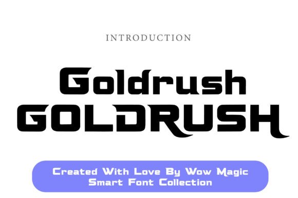 Goldrush Font for Bold Web Design