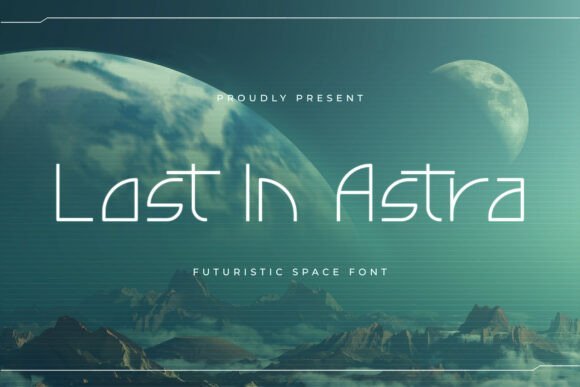 Lost in Astra Font for Business Branding