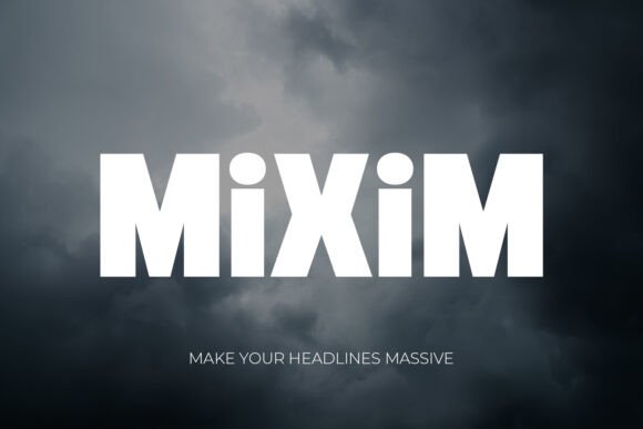Mixim Font for Bold Design